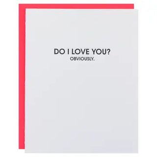 Do I Love You? Obviously.