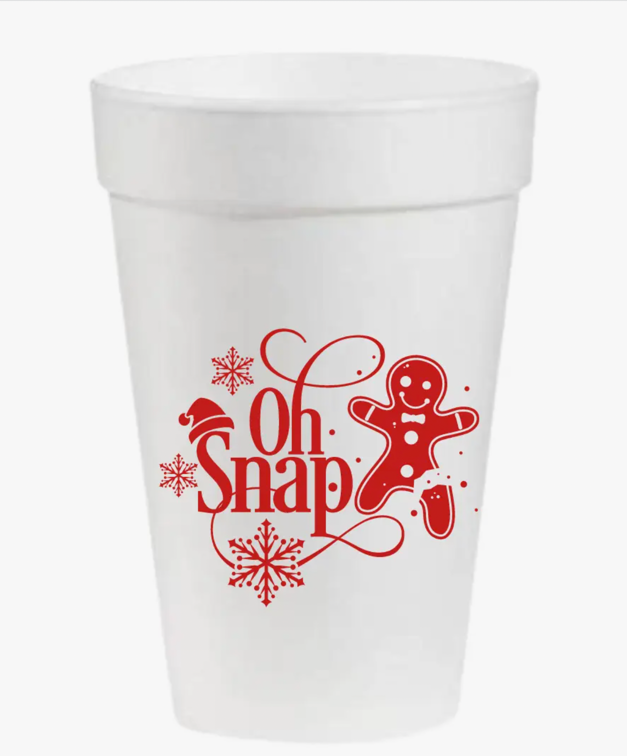 Oh-Snap! Styrofoam Cups