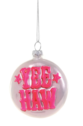 YEE HAW Ornament