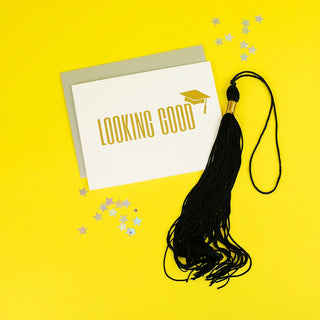 Looking Good Grad - Good Letterpress Greeting Card