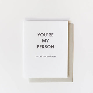 You're My Person Letterpress Greeting Card