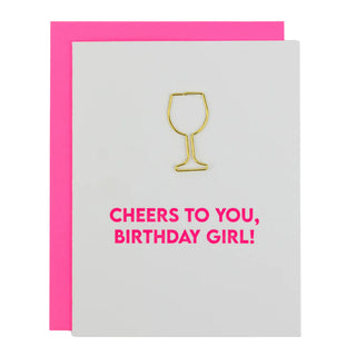 Cheers To You Birthday Girl Greeting Card