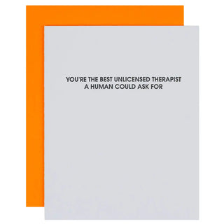 You're the Best Unlicensed Therapist Greeting Card