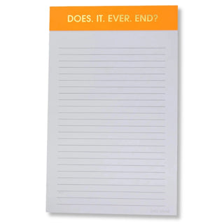 Does It Ever End? Notepad