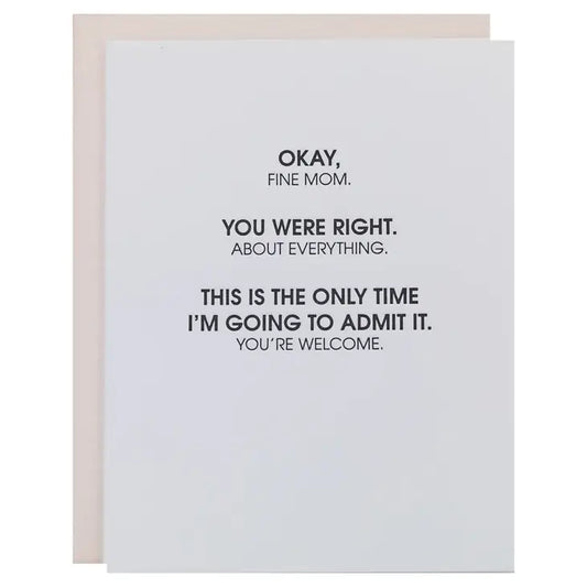 You Were Right Mom - Mother's Day Card