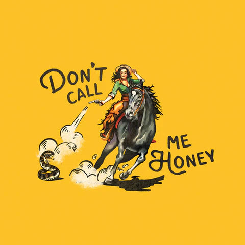 Acrylic Coaster - Don't Call Me Honey