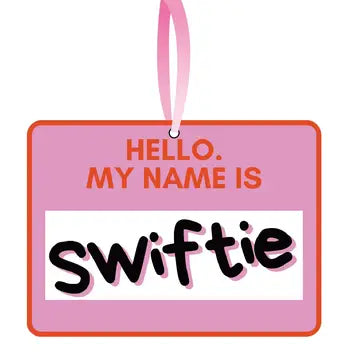 Hello My Name is Swiftie Ornament