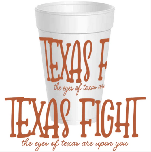 Texas- Texas Fight Styrofoam Cups