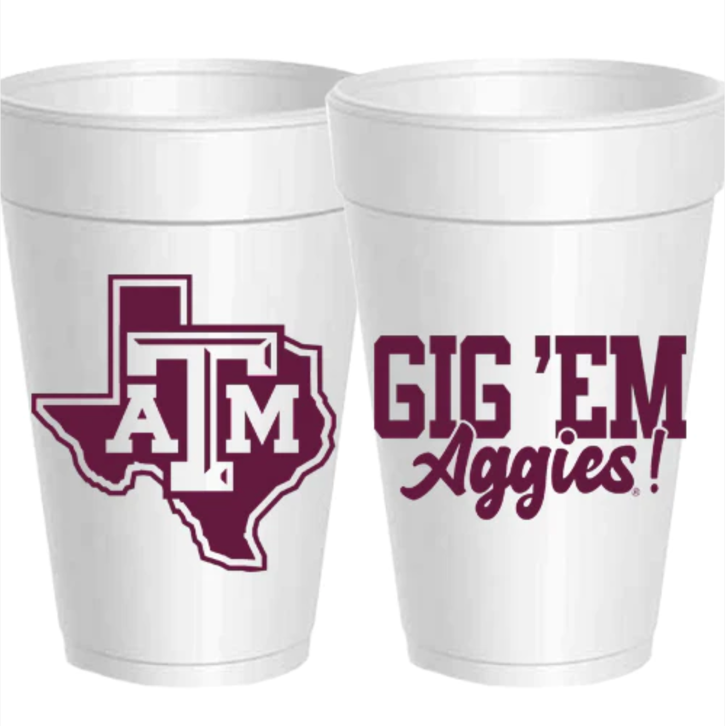 Texas A&M- Gig 'Em Aggies Styrofoam Cups