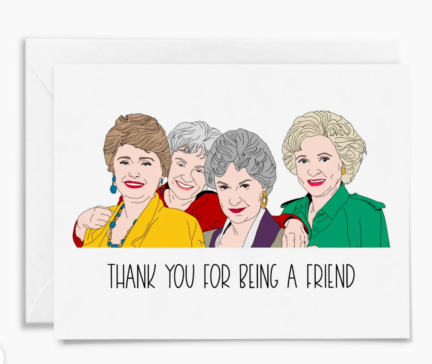 Thank You for Being a Friend Card