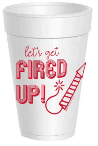 Fired Up Styrofoam Cups