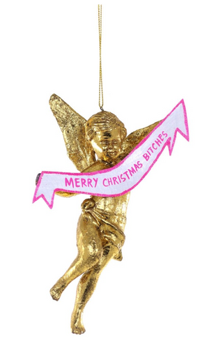 MERRY CHRISTMAS BITCHES Angel Ornament