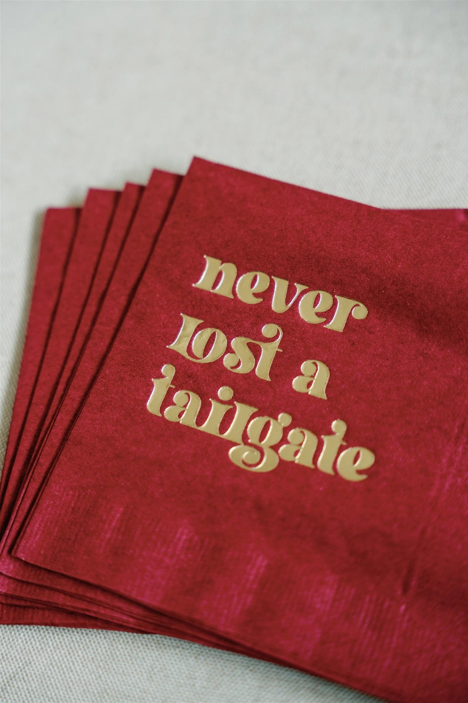 Never Lost a Tailgate Napkin- Maroon