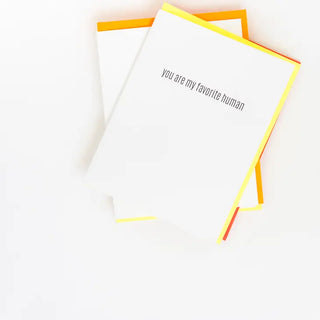 You Are My Favorite Human Greeting Card