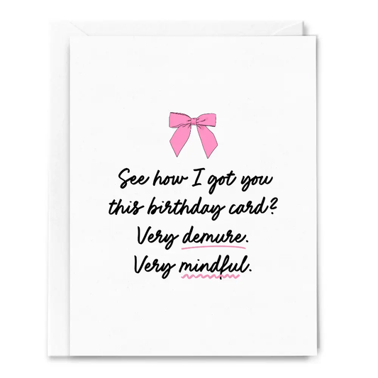 Demure Birthday Card